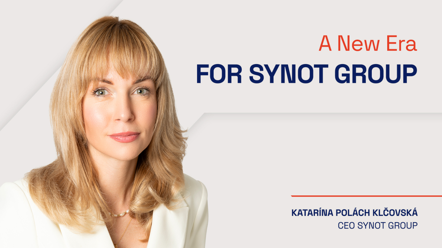 Katarína Polách Klčovská Appointed Chief Executive Officer of SYNOT Group