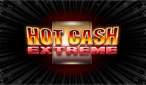 Hot Cash Extreme