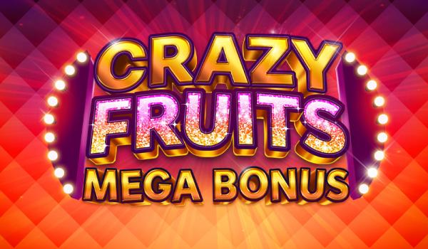 Crazy Fruits Mega Bonus